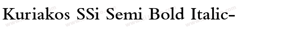 Kuriakos SSi Semi Bold Italic字体转换